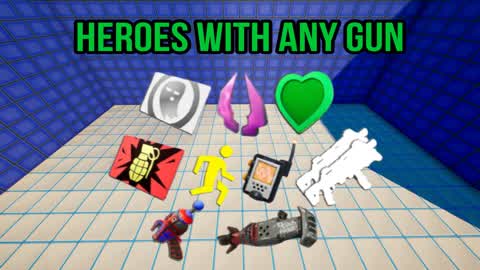 HEROES WITH ANY GUN 🦸