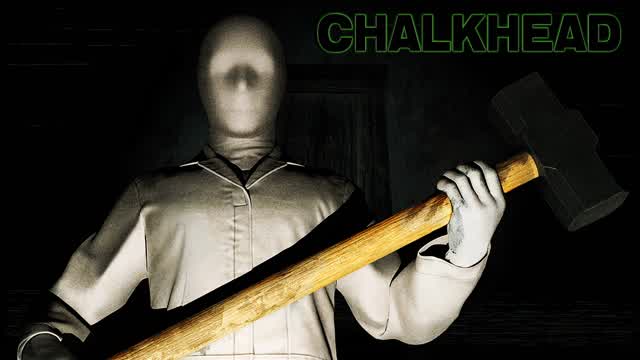 ESCAPE CHALKHEAD [HORROR]