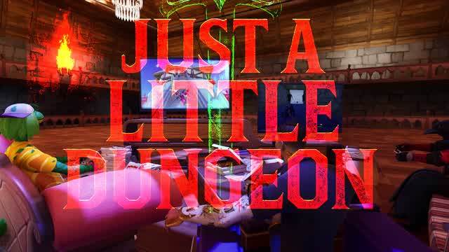 Its Just a dungeon