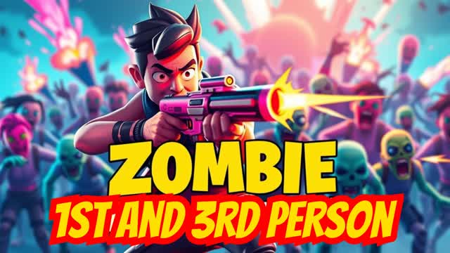 Zombies 1st and 3rd person