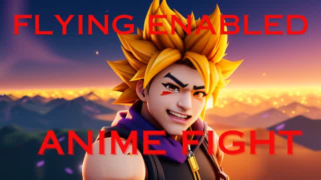 FLYING ENABLED ANIME FIGHTS!