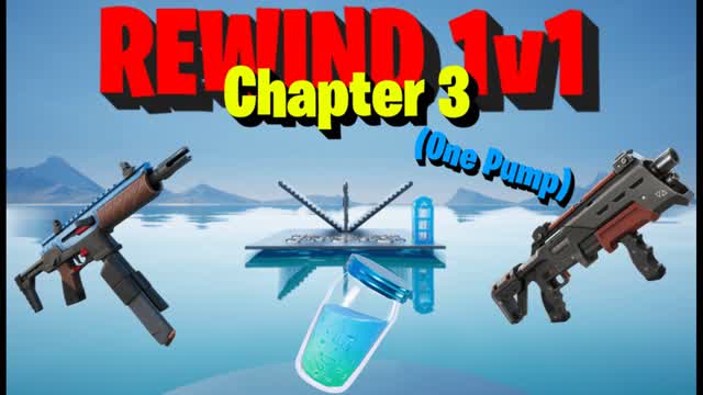 🔥Rewind 1v1: Chapter 4 (one pump)