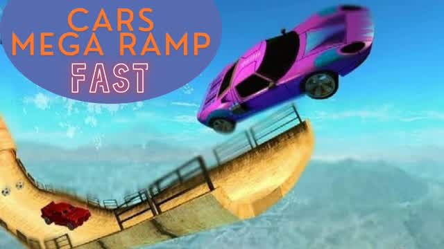 CARS MEGA RAMP FAST