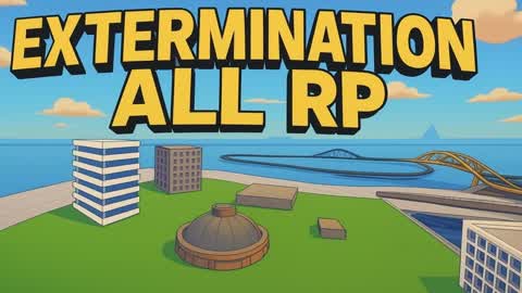 Extermination all rp