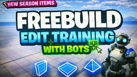 FREE BUILD - EDIT AND PRACTICE