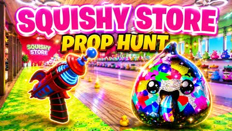 SQUISHY STORE PROP HUNT