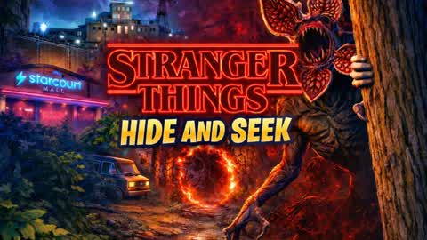 STRANGER THINGS CRAZY HIDE AND SEEK