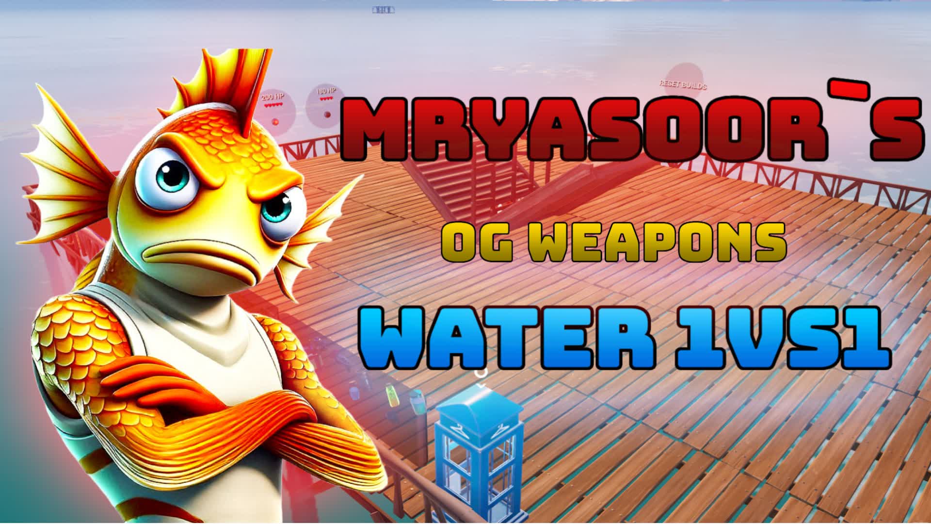 MrYasoors water 1vs1