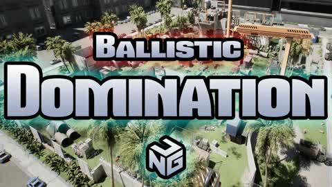 Ballistic Domination : Construction Site