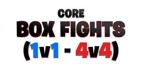 Core Box Fights (1v1 - 4v4)