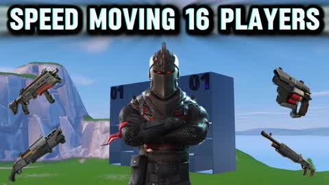 SPEED MOVING 16 PLAYER
