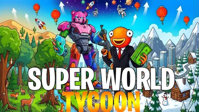 🏞️​THE SUPER WORLD🤑TYCOON AND FFA💎