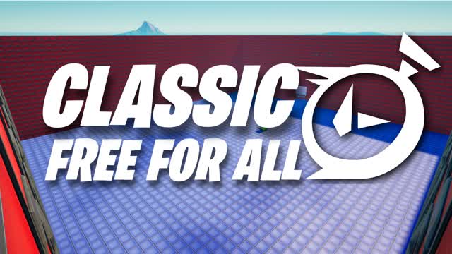 ⌛ CLASSIC FREE FOR ALL ⌛