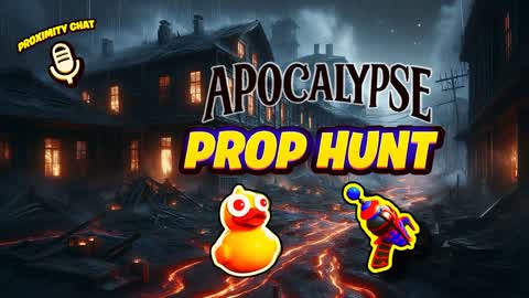 🌪️ APOCALYPSE PROP HUNT 🔥