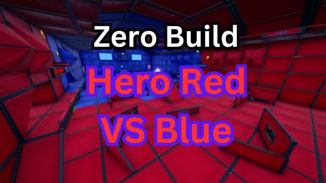 Zero Build Hero red vs blue