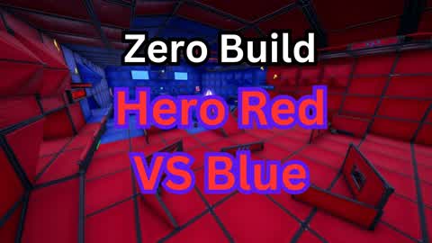 Zero Build Hero red vs blue