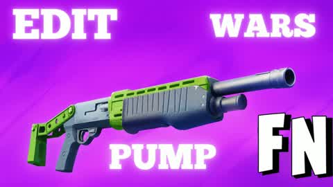 EDITS PUMP WARS