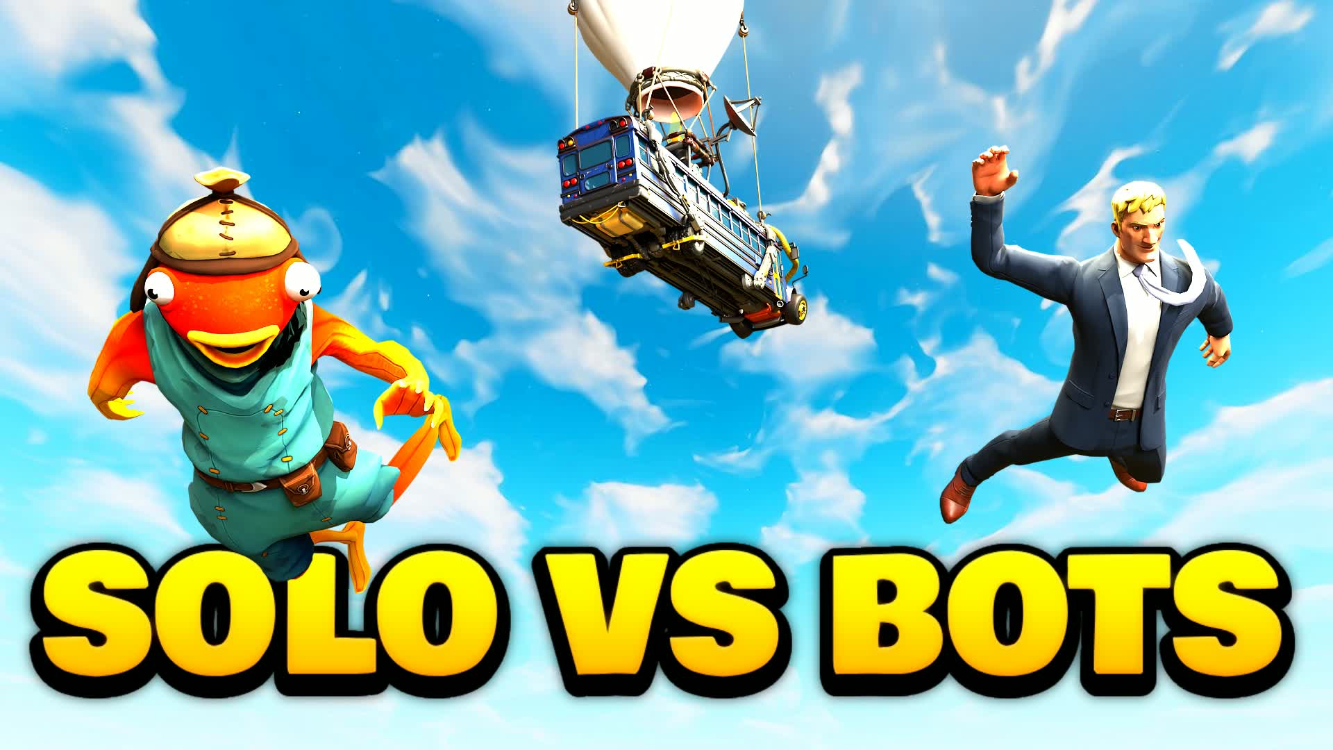 SOLO VS BOTS OG