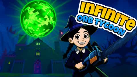 Infinite Orb Tycoon