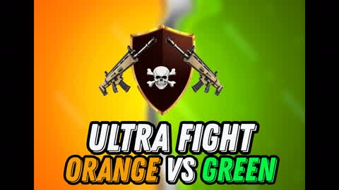 ULTRA FIGHT ORANGE VS GREEN