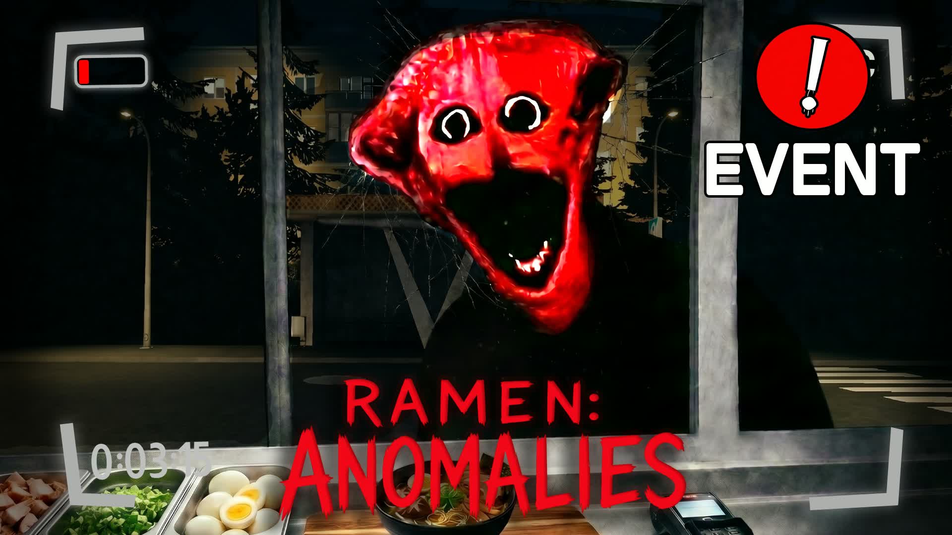 RAMEN ANOMALIES [HORROR]