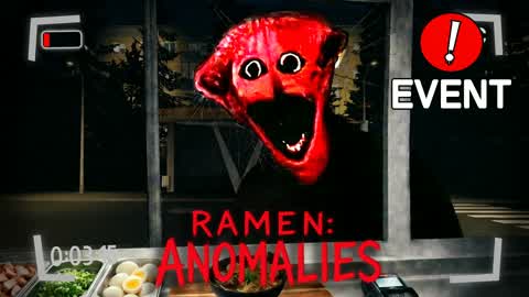 RAMEN ANOMALIES [HORROR]