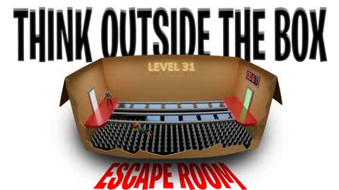 THINK OUTSIDE THE BOX | ESCAPE ROOM