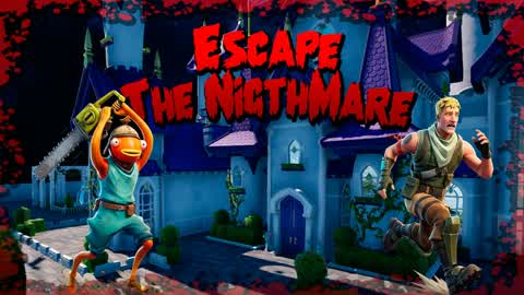 Escape the Nigthmare