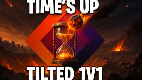 Time's Up Tilted 1v1