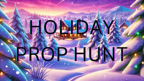 HOLIDAY PROP HUNT