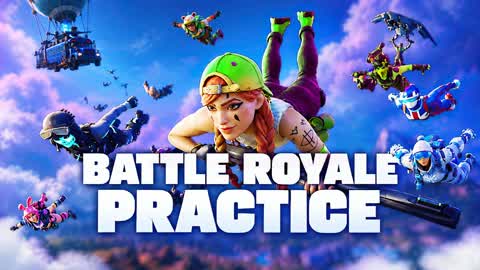 BATTLE ROYALE PRACTICE
