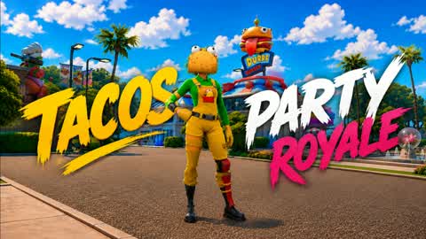 Tacos party Royale