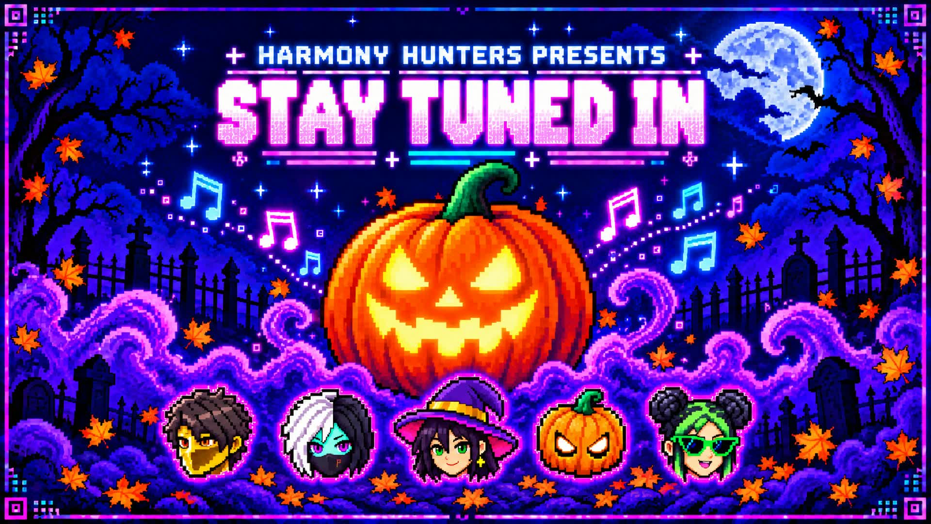 STAY TUNED IN