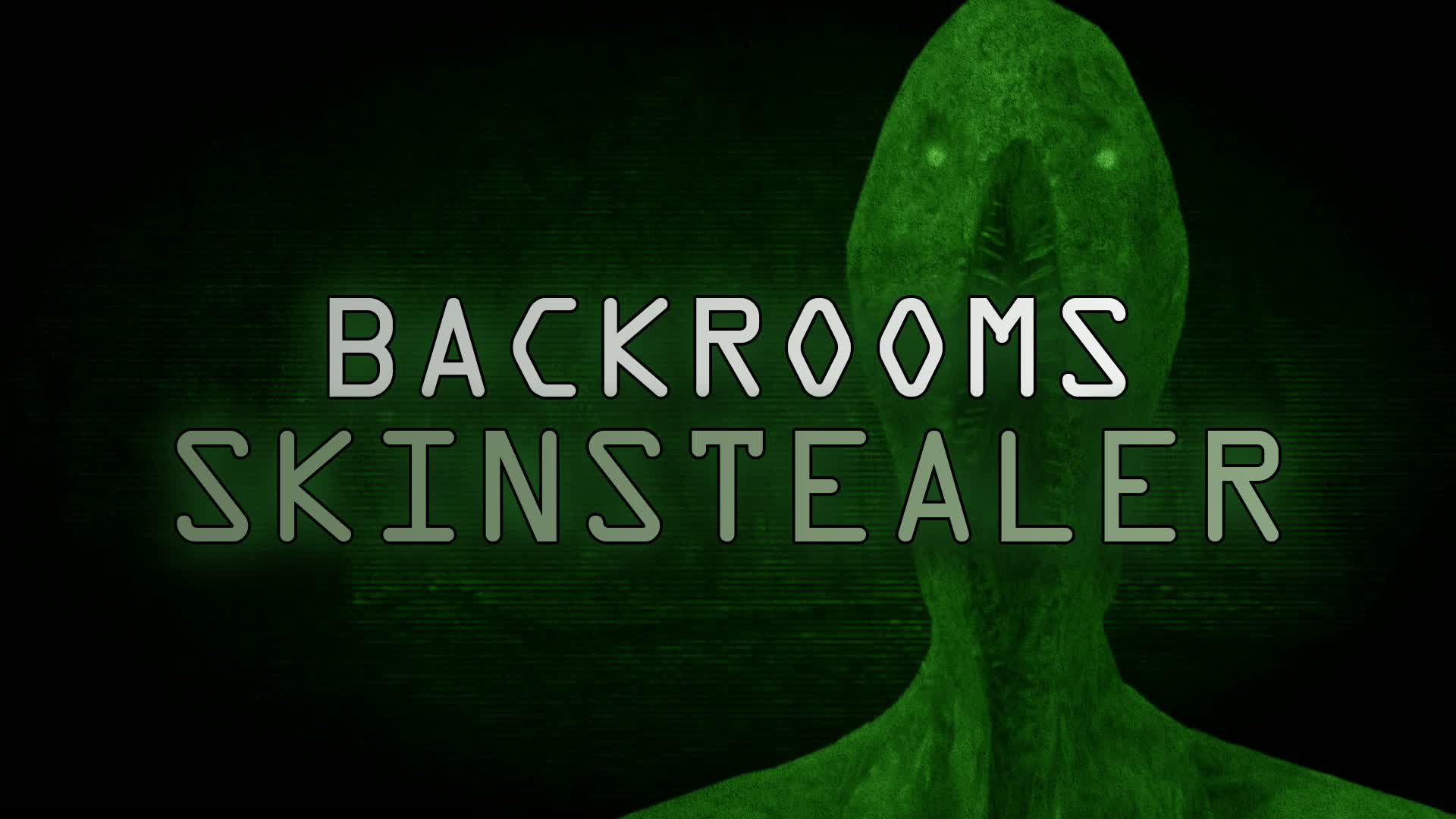 Backrooms: Skinstealer