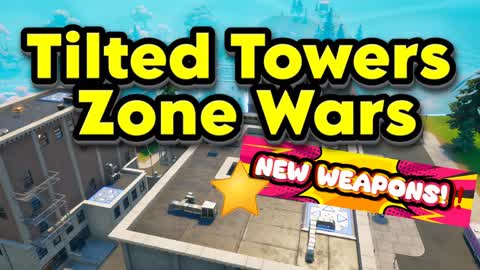 ⭐Tilted Towers Zone Wars⭐