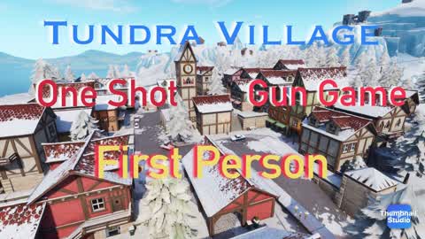 Tundra Village One Shot Gun Game
