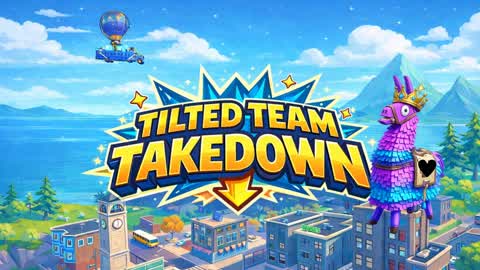 ⭐️ Tilted Team Takedown ⭐️