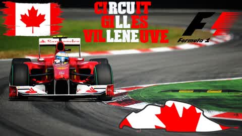🇨🇦 F1 Canada Race Track 🇨🇦