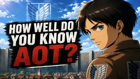 AOT KNOWLEDGE TEST