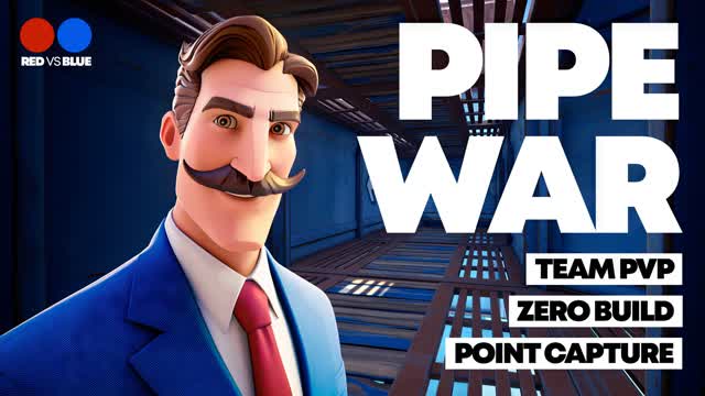 PIPE WAR [TEAM PVP] [POINT CAPTURE]
