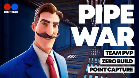 PIPE WAR [TEAM PVP] [POINT CAPTURE]