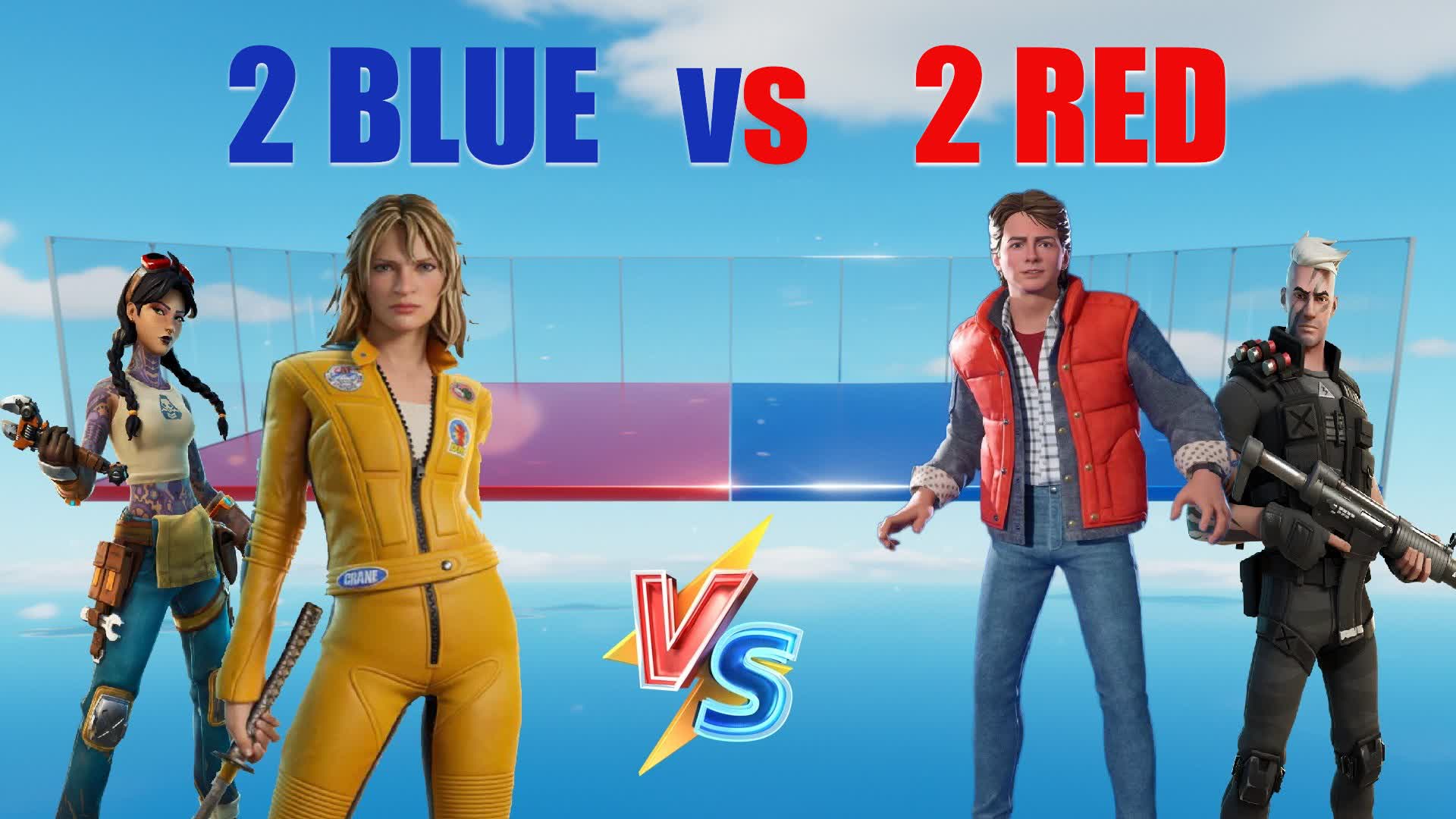 2 BLUE VS 2 RED