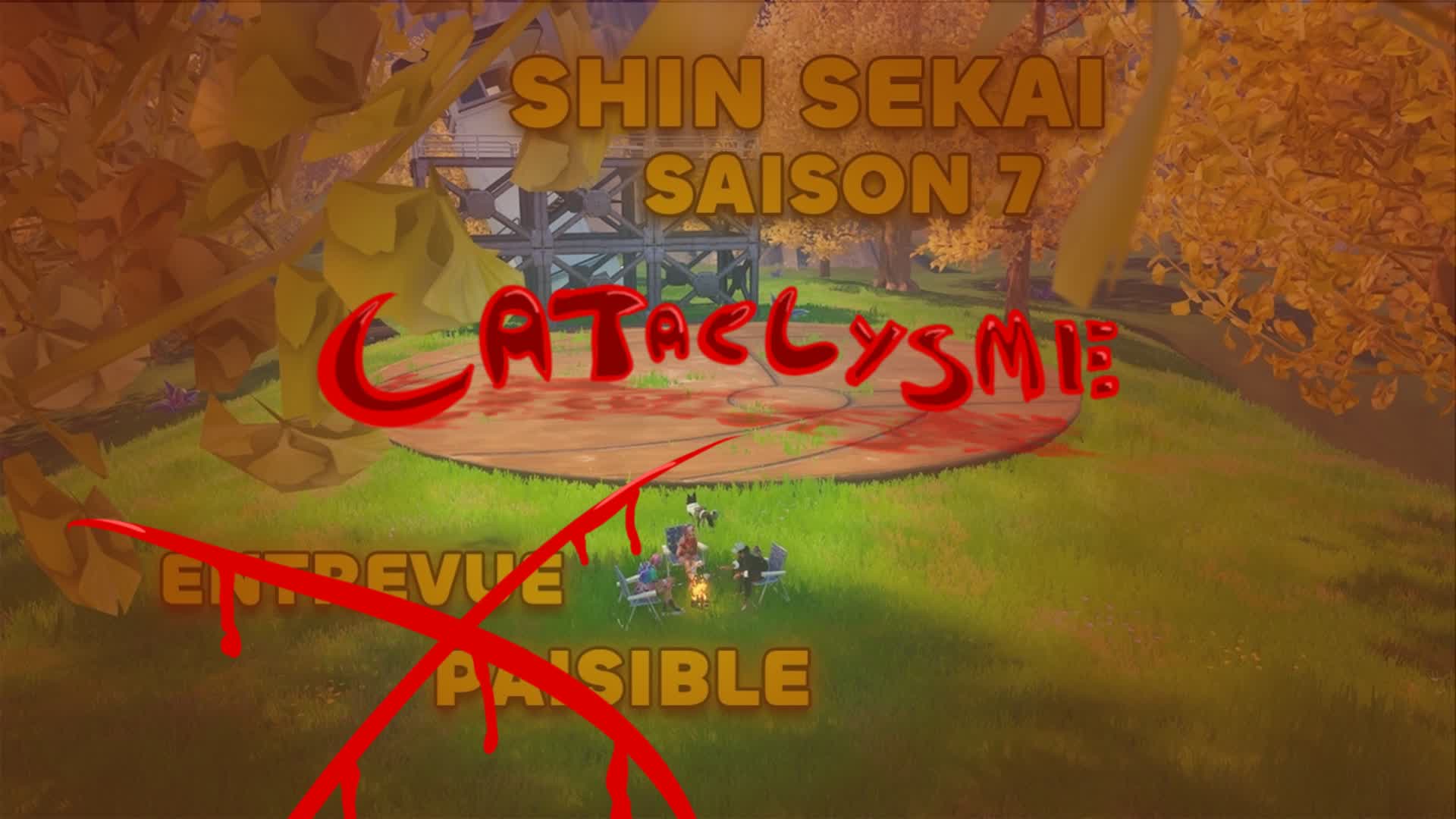 ShinSekai saison 7 : Cataclysme