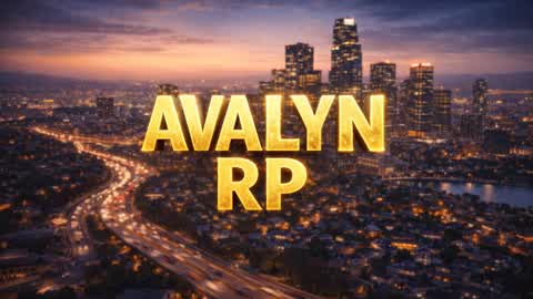 🌆 | Avalyne RP