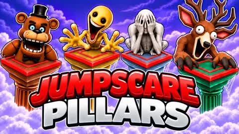 JUMPSCARE PILLARS PILLAR PILLERS PILLER