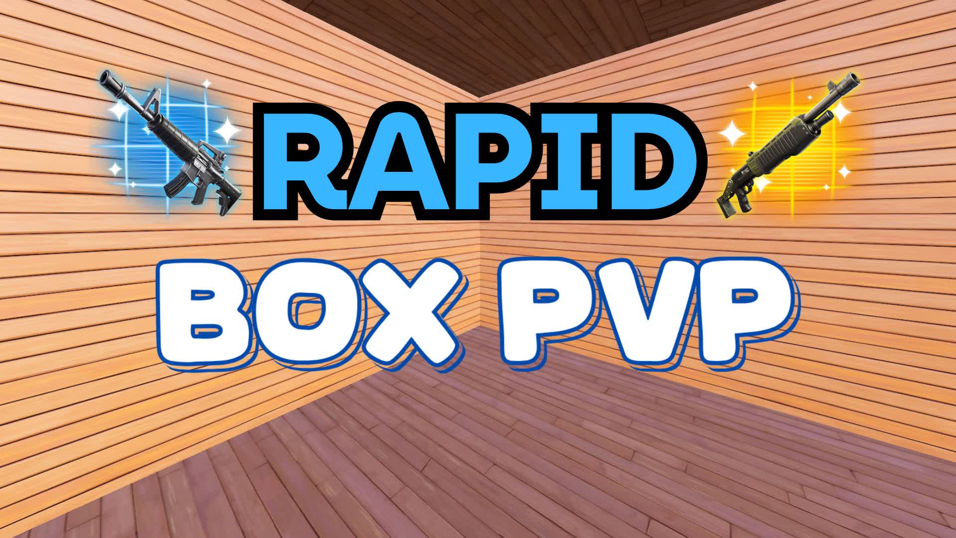 RAPID BOX PVP📦