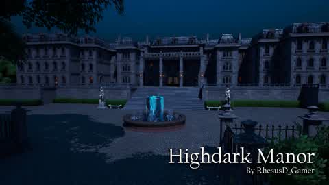 Highdark Manor