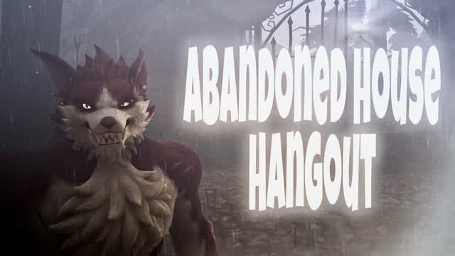 Abandoned House Hangout