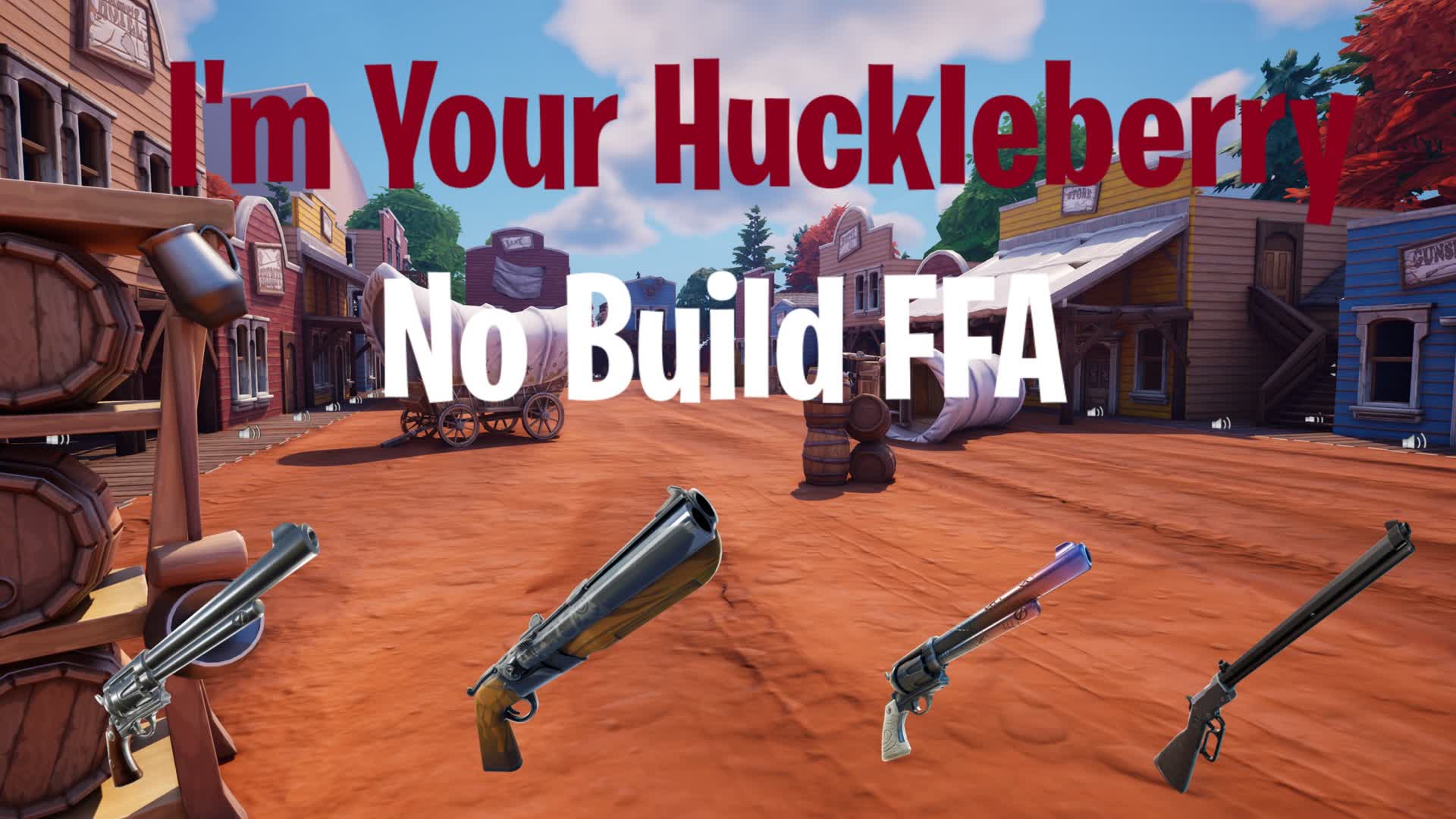 I’m Your Huckleberry