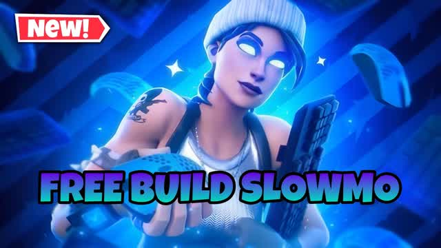 FREEBUILD SLOWMOTION